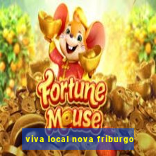 viva local nova friburgo